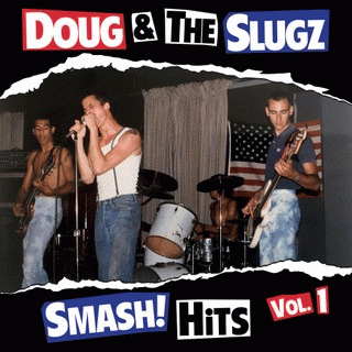 Doug And The Slugz : Smash Hits Vol 1